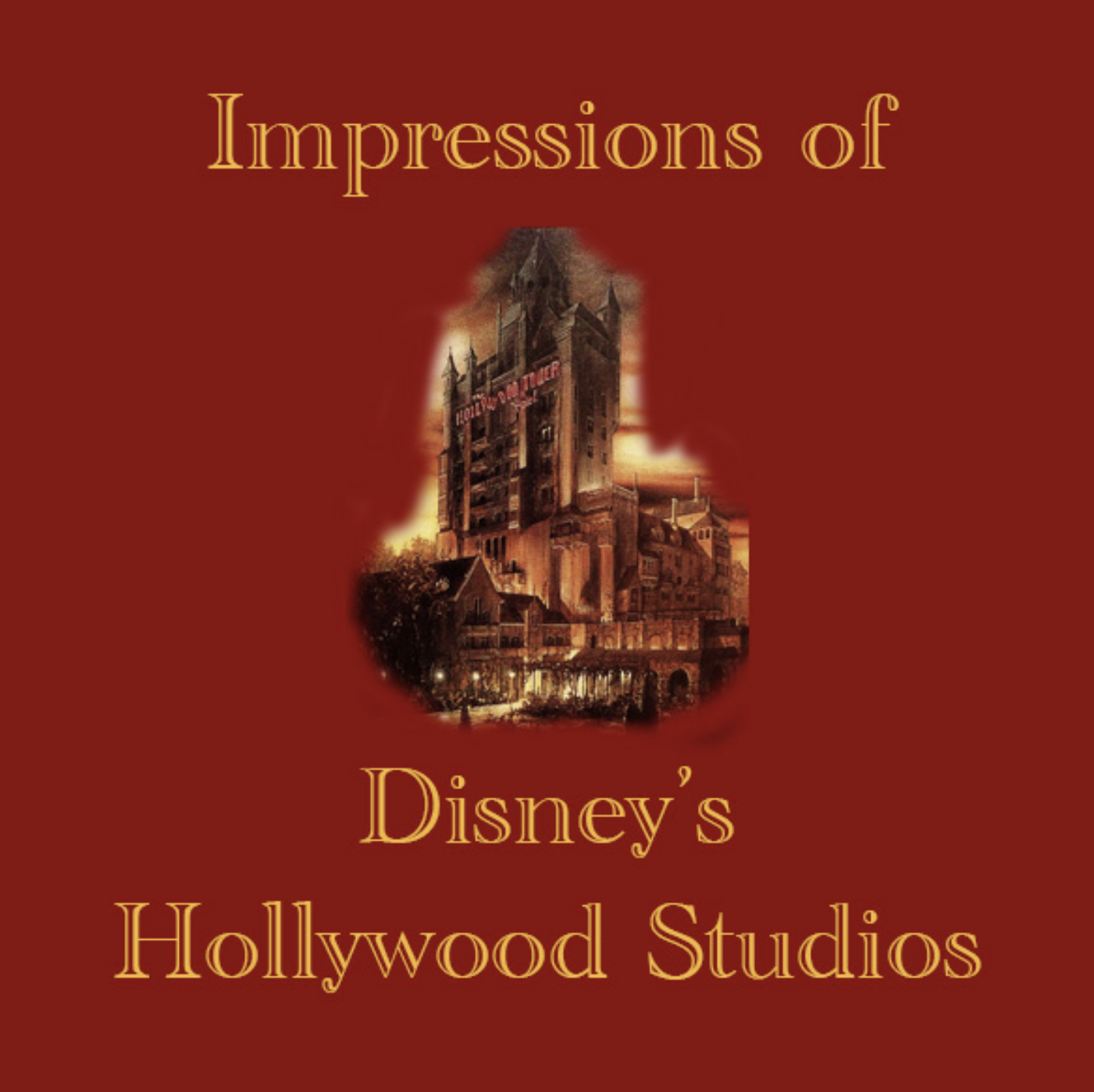 Impressions of Disney's Hollywood Studios album cover